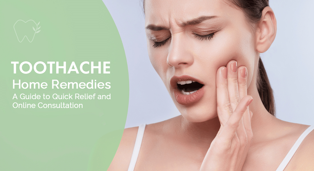 Home Remedies for Toothache Relief: A Guide to Quick Relief and Online ...