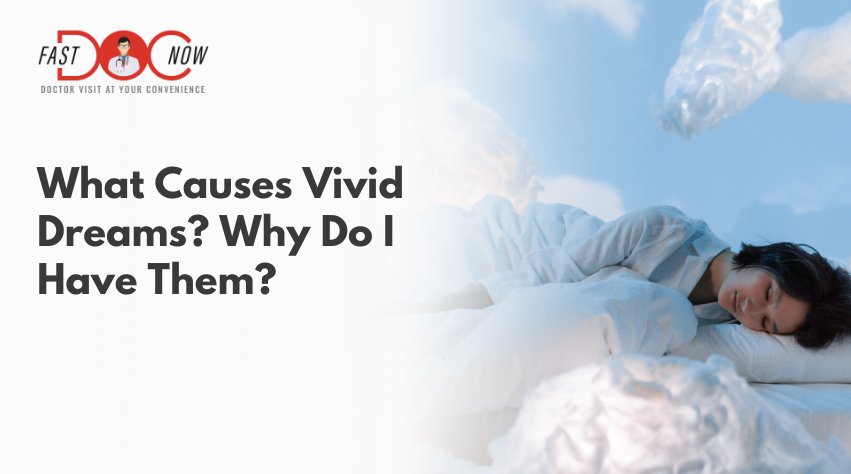 what-causes-vivid-dreams